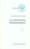 LA CONDITION POSTMODERNE : RAPPORT SUR LE SAVOIR 